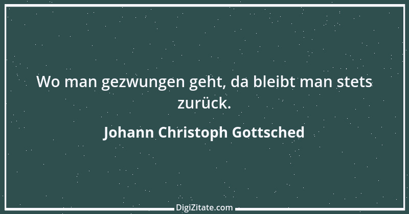 Zitat von Johann Christoph Gottsched 15