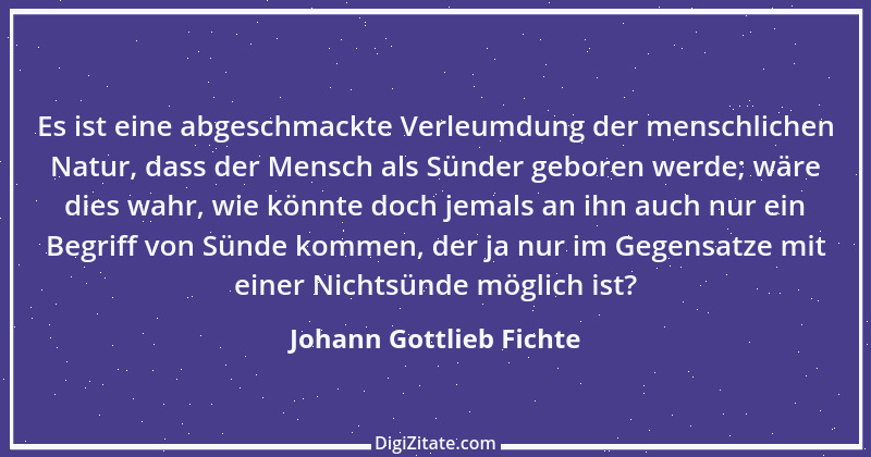 Zitat von Johann Gottlieb Fichte 42