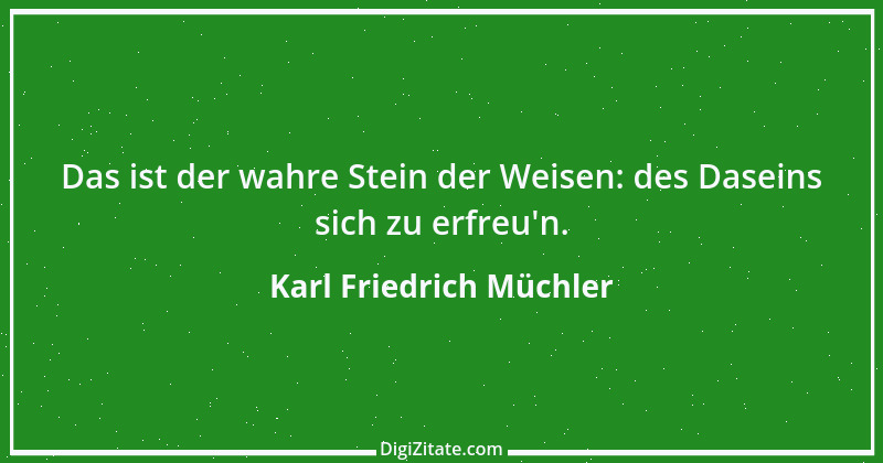 Zitat von Karl Friedrich Müchler 3