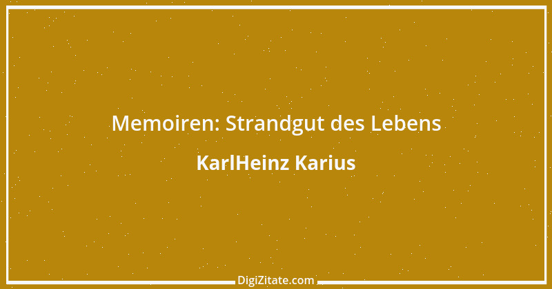 Zitat von KarlHeinz Karius 273