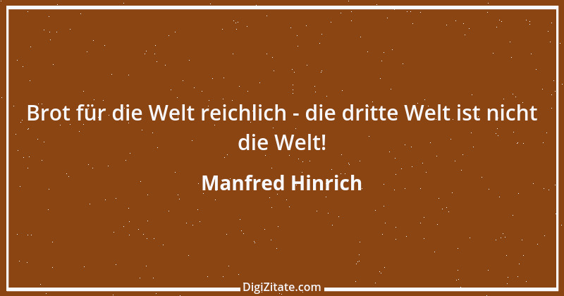 Zitat von Manfred Hinrich 1522