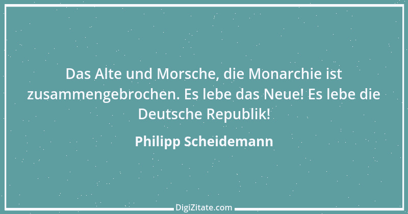 Zitat von Philipp Scheidemann 2