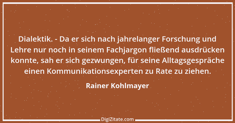 Zitat von Rainer Kohlmayer 188