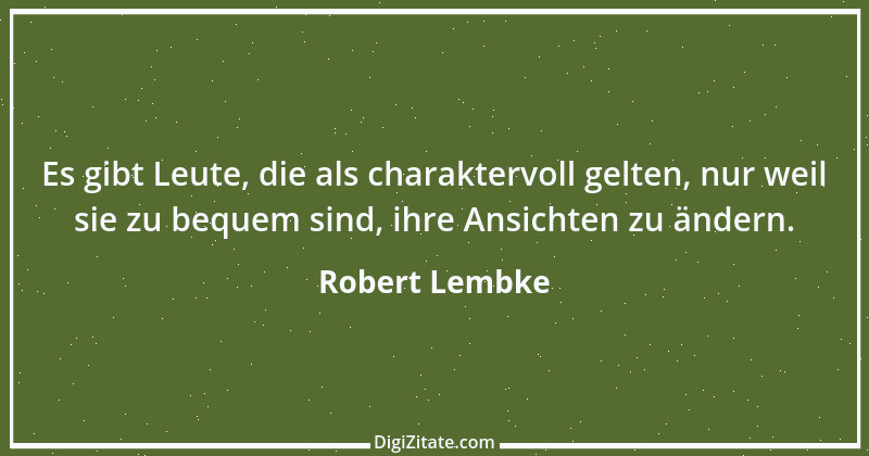 Zitat von Robert Lembke 194