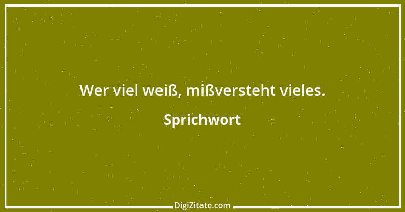 Zitat von Sprichwort 4340