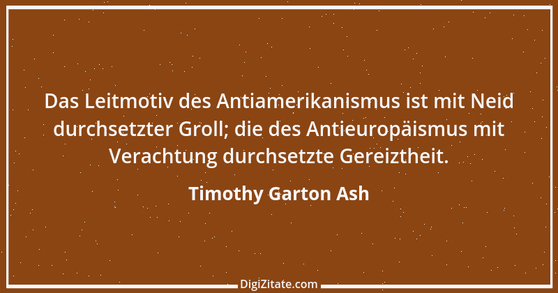 Zitat von Timothy Garton Ash 3