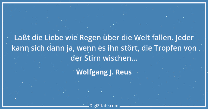 Zitat von Wolfgang J. Reus 1188