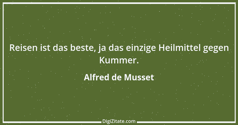 Zitat von Alfred de Musset 31