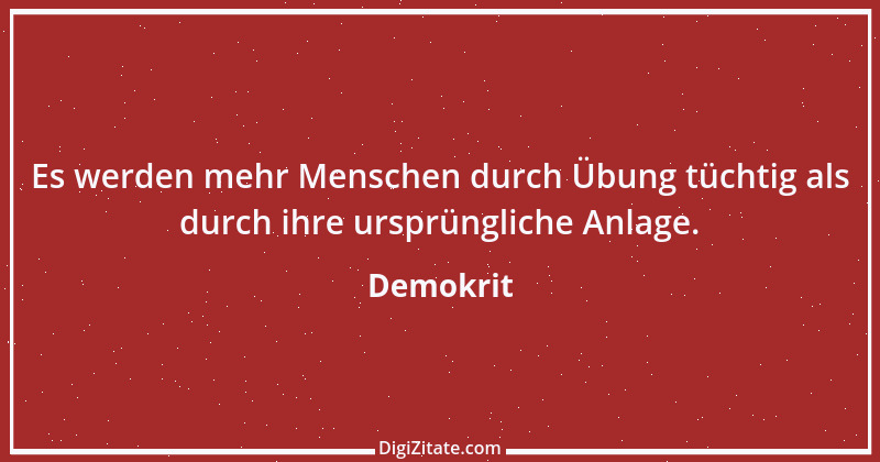 Zitat von Demokrit 53