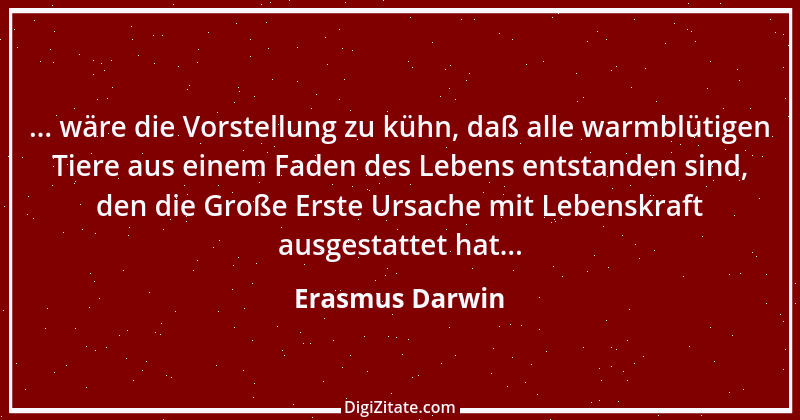 Zitat von Erasmus Darwin 2