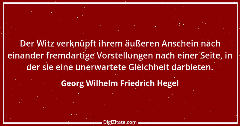 Zitat von Georg Wilhelm Friedrich Hegel 55