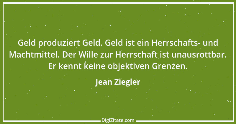 Zitat von Jean Ziegler 8