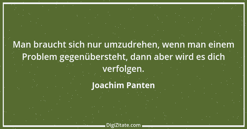 Zitat von Joachim Panten 176