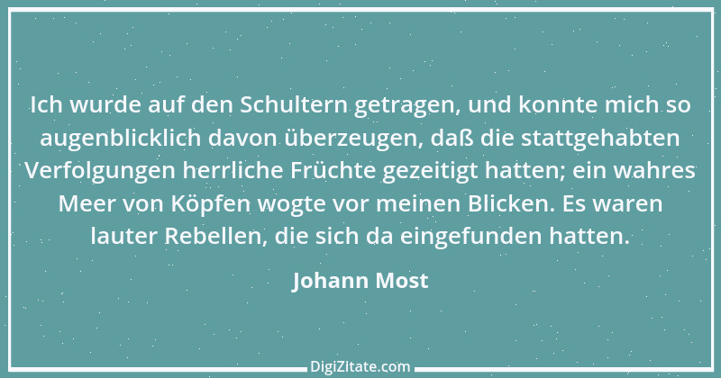 Zitat von Johann Most 1