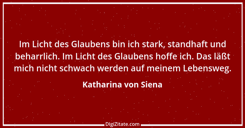 Zitat von Katharina von Siena 12