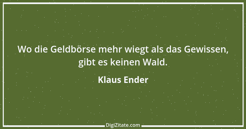 Zitat von Klaus Ender 22