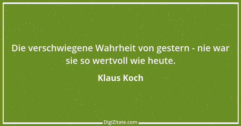 Zitat von Klaus Koch 7