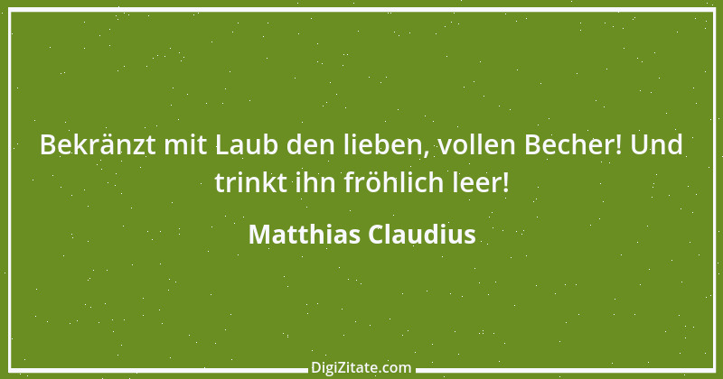 Zitat von Matthias Claudius 47