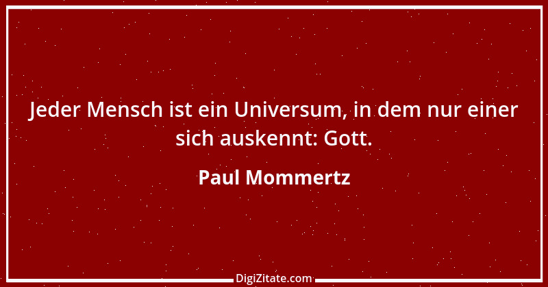 Zitat von Paul Mommertz 71