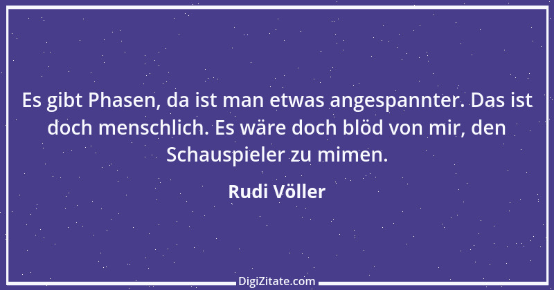 Zitat von Rudi Völler 21