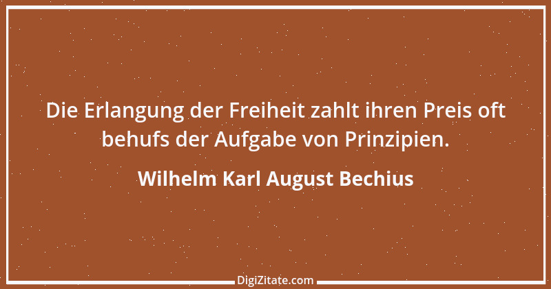 Zitat von Wilhelm Karl August Bechius 2