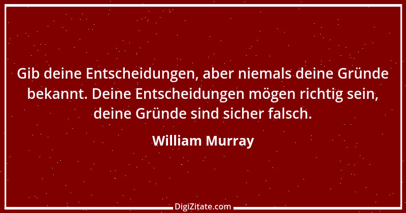 Zitat von William Murray 1