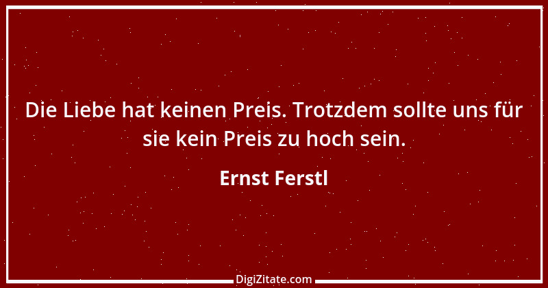 Zitat von Ernst Ferstl 1791