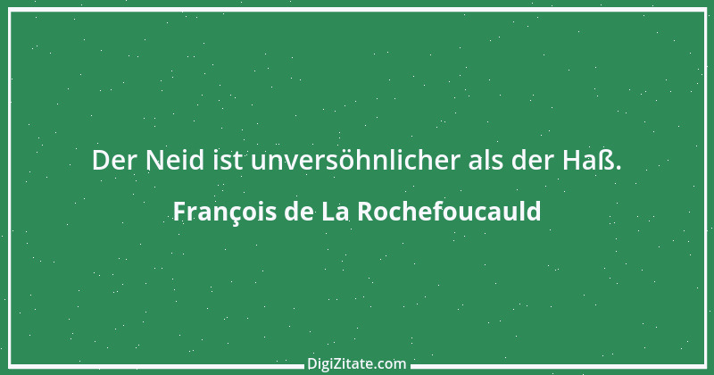 Zitat von François de La Rochefoucauld 263