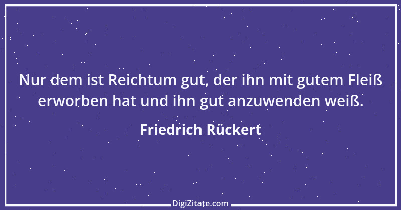 Zitat von Friedrich Rückert 319