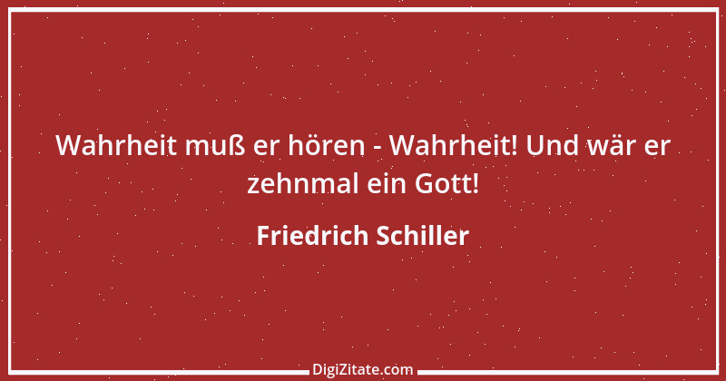 Zitat von Friedrich Schiller 867