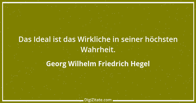 Zitat von Georg Wilhelm Friedrich Hegel 56