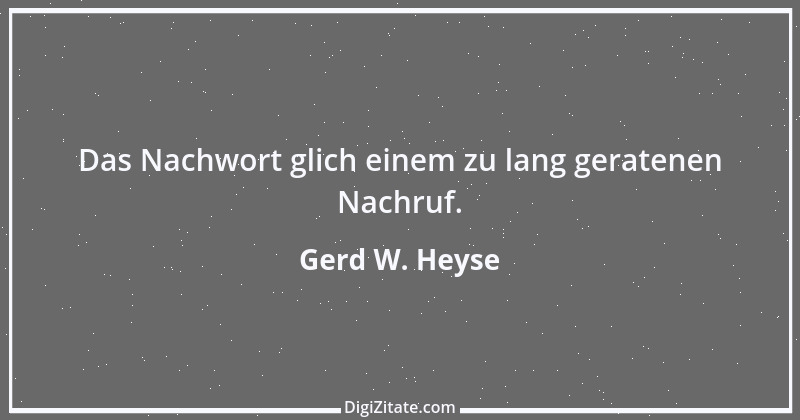 Zitat von Gerd W. Heyse 458