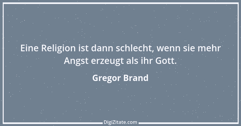 Zitat von Gregor Brand 240