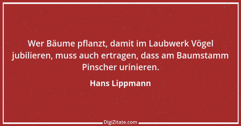 Zitat von Hans Lippmann 4