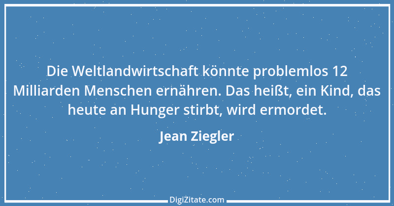 Zitat von Jean Ziegler 9