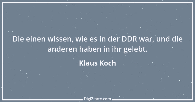 Zitat von Klaus Koch 8