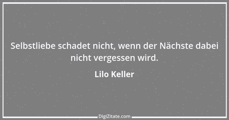 Zitat von Lilo Keller 50