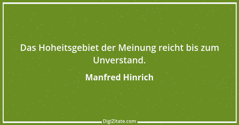 Zitat von Manfred Hinrich 3524