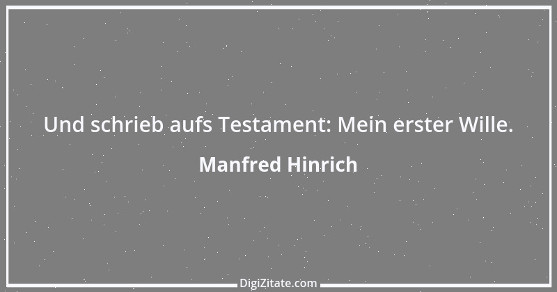 Zitat von Manfred Hinrich 524