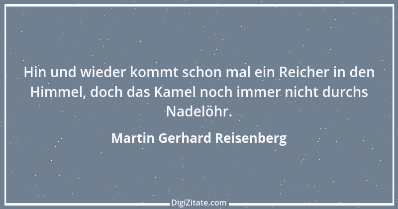 Zitat von Martin Gerhard Reisenberg 665