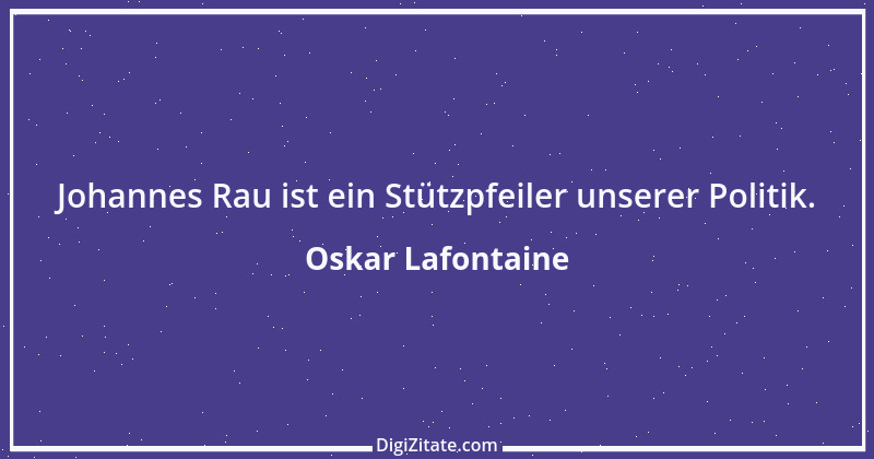 Zitat von Oskar Lafontaine 79