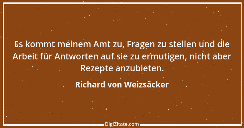 Zitat von Richard von Weizsäcker 40