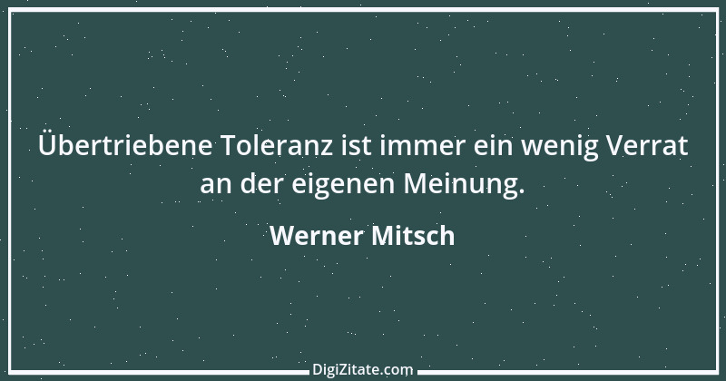 Zitat von Werner Mitsch 54