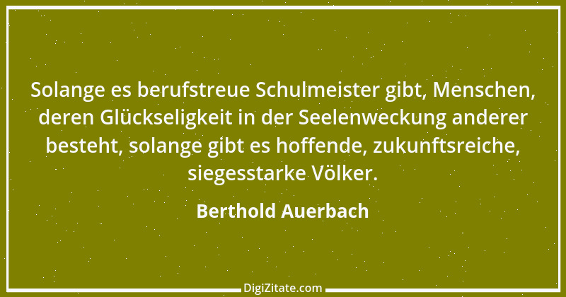 Zitat von Berthold Auerbach 196