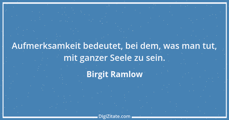 Zitat von Birgit Ramlow 42