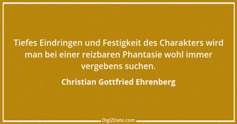 Zitat von Christian Gottfried Ehrenberg 1