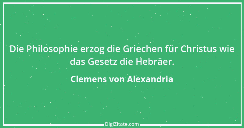 Zitat von Clemens von Alexandria 8