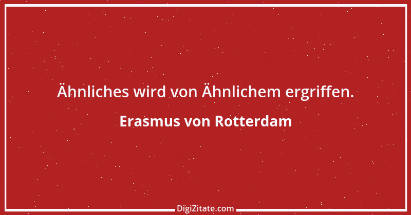 Zitat von Erasmus von Rotterdam 1