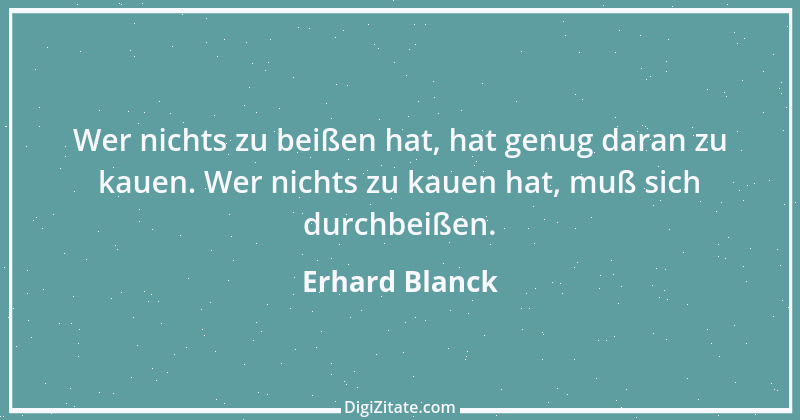 Zitat von Erhard Blanck 1906