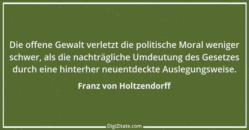 Zitat von Franz von Holtzendorff 23